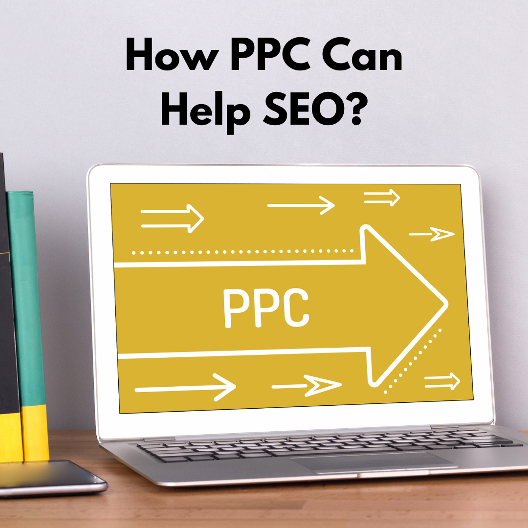 How PPC Can Help SEO?