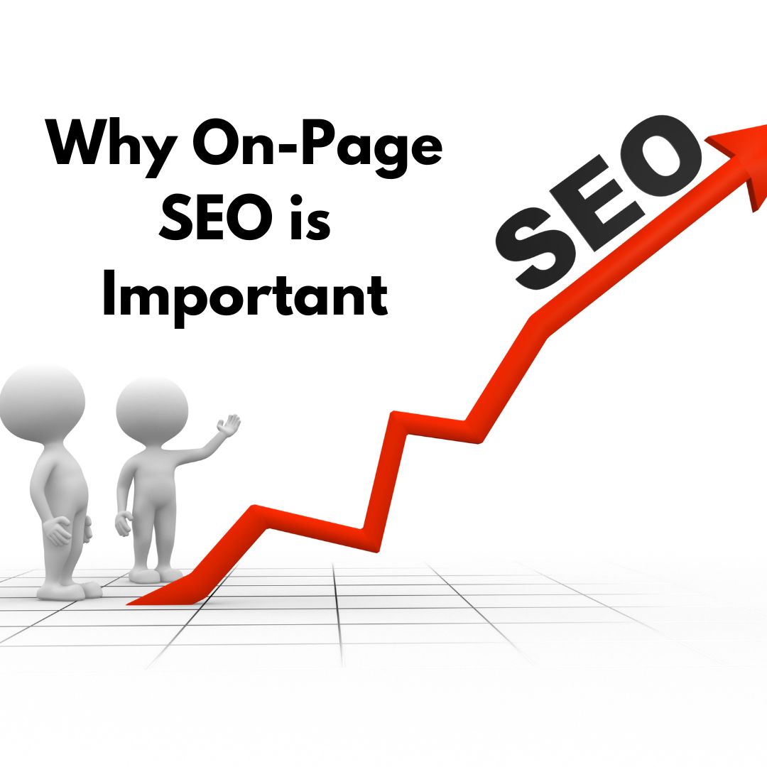 Why On-Page SEO is Important